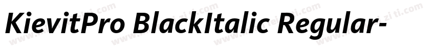 KievitPro BlackItalic Regular字体转换